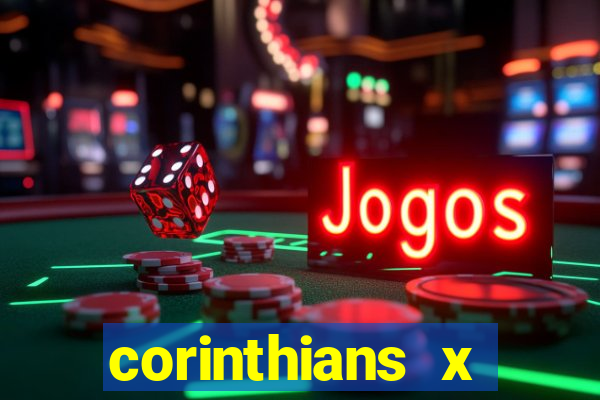 corinthians x botafogo multicanais